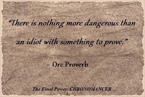 Quote from 'The Final Power: Chronomancer' by Benjamin T. Collier