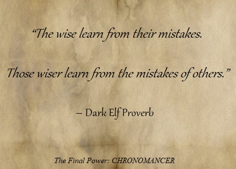 Quote from 'The Final Power: Chronomancer' by Benjamin T. Collier